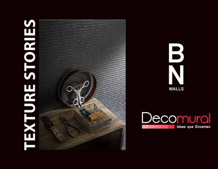 Catálogo Decomural | Texture Stories | 23-06-2021 - 31-08-2021