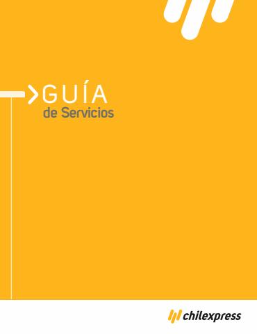 Catálogo Chilexpress | Guía de servicios | 09-02-2022 - 31-12-2022