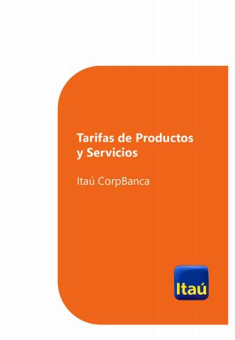 Catálogo Banco Itaú | Tarifas de productos y servicios | 14-04-2022 - 30-06-2022
